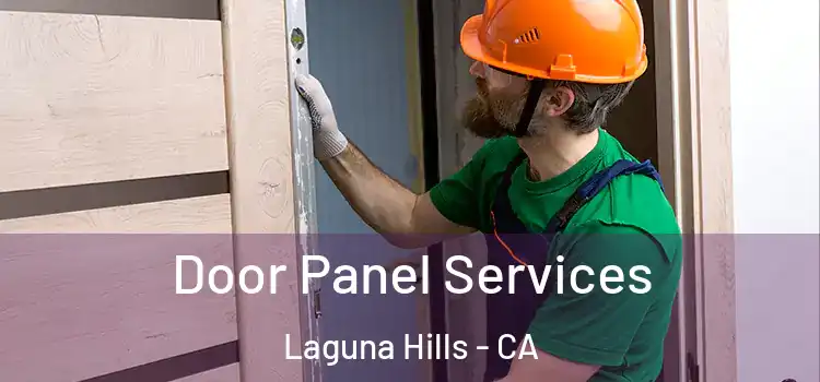 Door Panel Services Laguna Hills - CA
