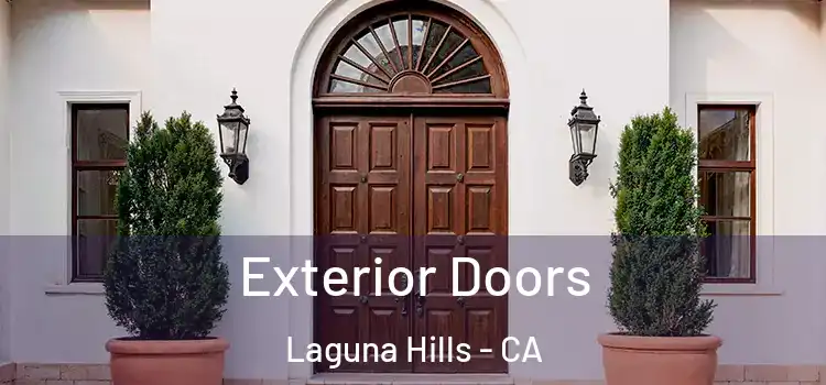 Exterior Doors Laguna Hills - CA